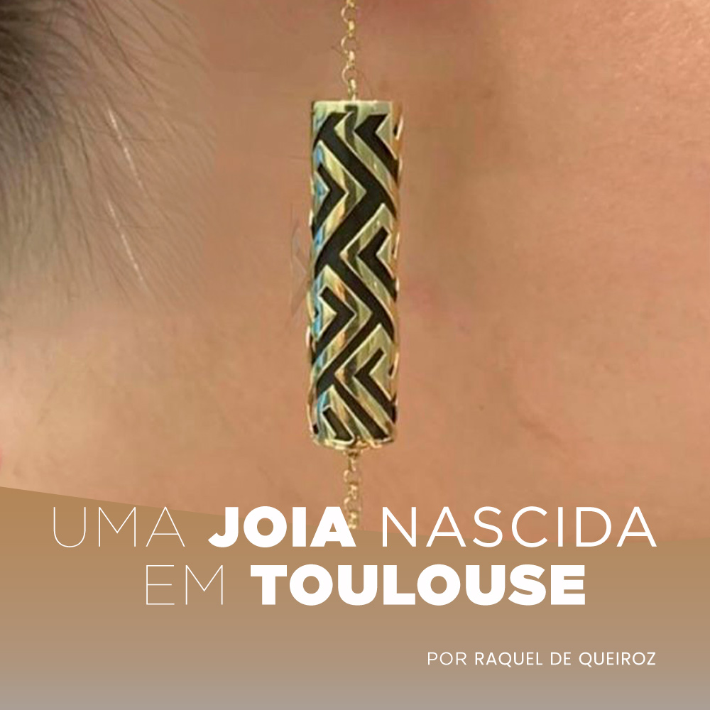 Uma Joia Nascida em Toulouse.